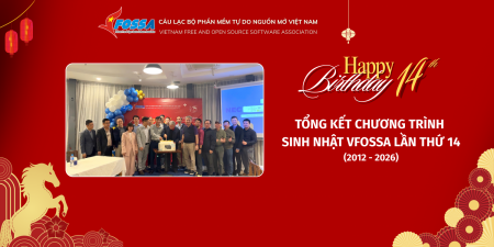 Tổng kết chương trình sinh nhật VFOSSA lần thứ 14 (2012 - 2026)