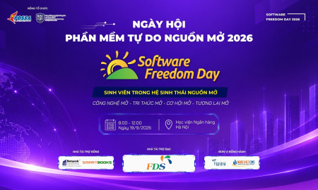 Ngày hội Phần mềm Tự do Nguồn mở (SFD 2026): Công nghệ mở - Tri thức mở - Cơ hội mở - Tương lai mở