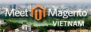 Meet Magento Vietnam 2015 - Sự kiện đầu tiên của Megento tại châu Á.