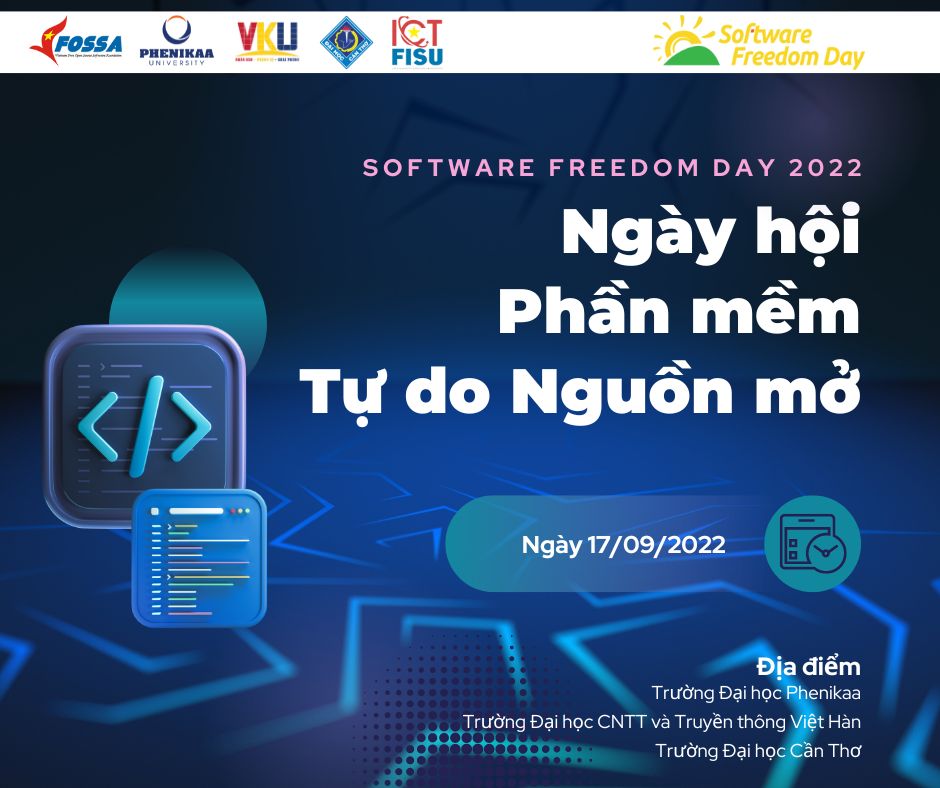 Ngày hội Phần mềm Tự do Nguồn mở (SFD) 2022 sẽ diễn ra ở ba đầu cầu Hà Nội, Đà Nẵng và Cần Thơ