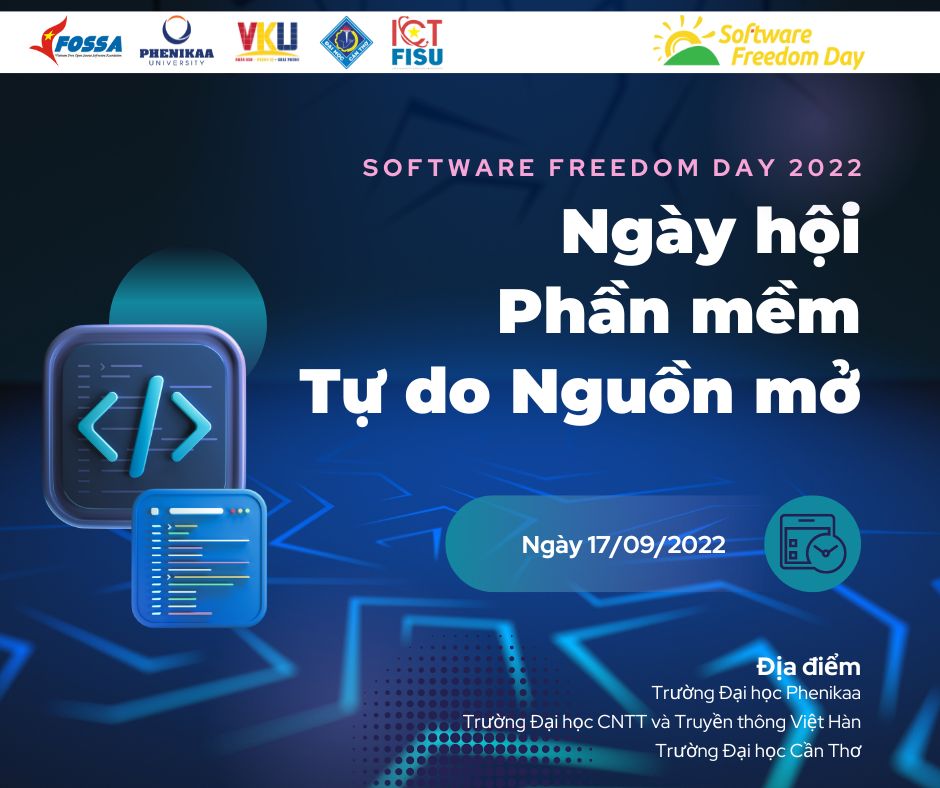 Ngày hội Phần mềm Tự do Nguồn mở (SFD) 2022 sẽ diễn ra ở ba đầu cầu Hà Nội, Đà Nẵng và Cần Thơ
