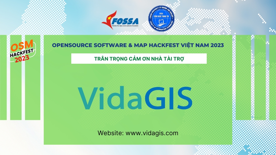 VFOSSA cảm ơn nhà tài trợ VidaGIS đã đồng hành cùng cuộc thi OSM Hackfest 2023