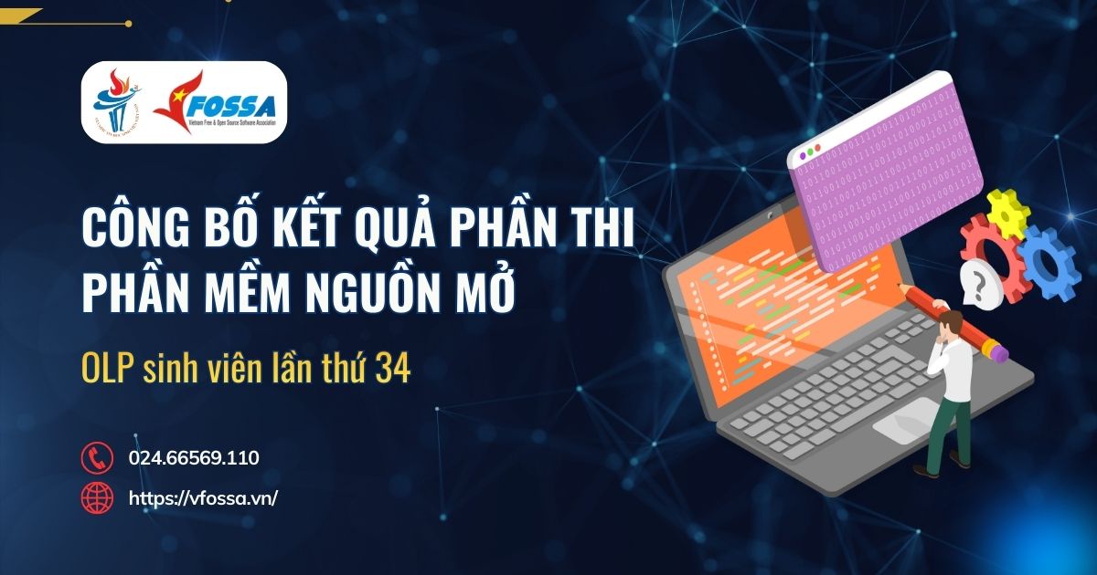 Công bố kết quả phần thi Phần mềm nguồn mở - OLP sinh viên lần thứ 34